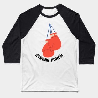 strong punch t-shirt Baseball T-Shirt